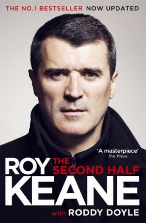 The Second Half by Roy Keane & Roddy Doyle