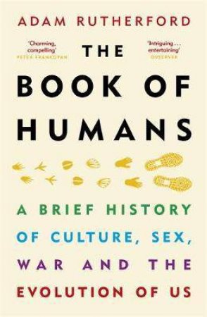 The Book Of Humans by Adam Rutherford
