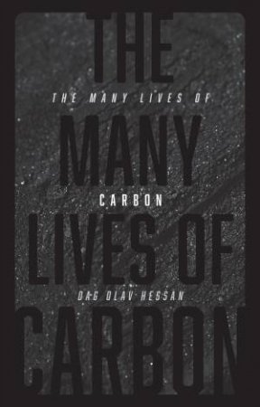 The Many Lives of Carbon by Dag Olav Hessen