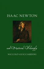 Isaac Newton And Natural Philosophy