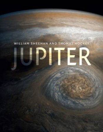 Jupiter by William Sheehan & Thomas Hockey