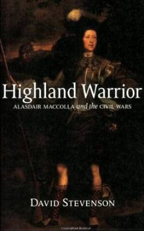 Highland Warrior by David Stevenson