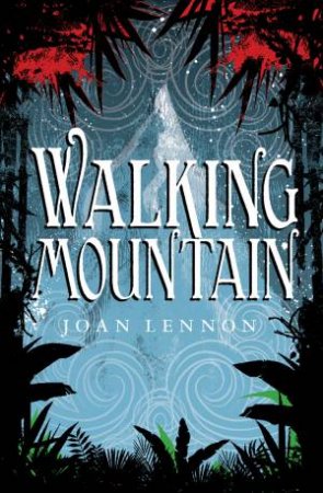 Walking Mountain by Joan Lennon