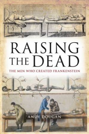 Raising The Dead by Andy Dougan