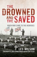 The Drowned And The Saved