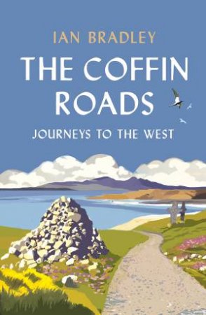 The Coffin Roads by Ian Bradley