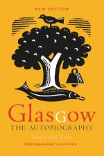 Glasgow The Autobiography
