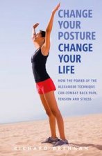 Change Your Posture Change Your Life
