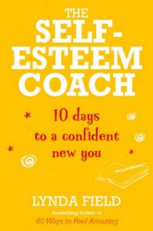 Self Esteem Coach by Lynda Field