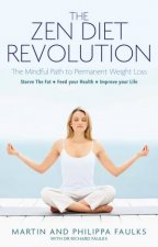 Zen Diet Revolution