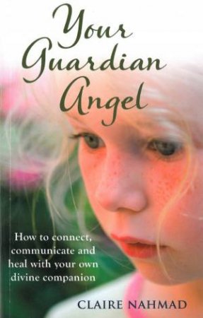Your Guardian Angel by Claire Nahmad