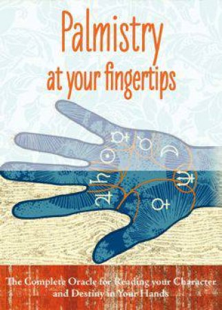 Palmistry at your Fingertips by Johnny Fincham