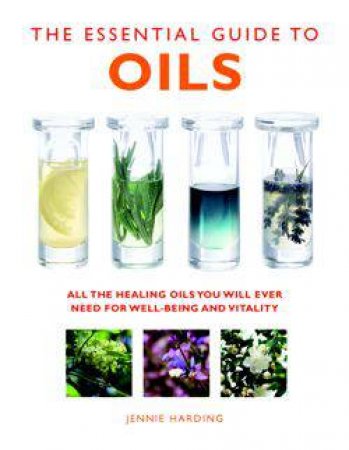 Essential Guide To Oils by Jennie Harding