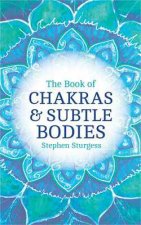Book of Chakras and Subtle Bodies