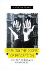 Opening The Doors Of Perception