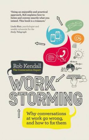 Workstorming by Rob Kendall