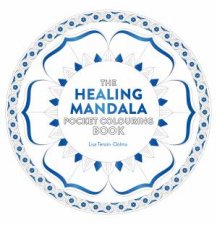 The Healing Mandala Pocket Colouring Book