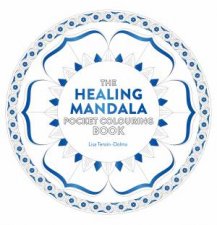 The Healing Mandala Pocket Colouring Book