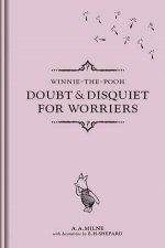 Doubt And Disquiet For Worriers