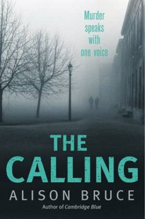 The Calling by Alison Bruce