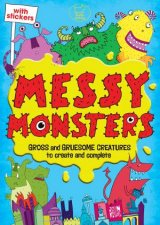 Messy Monsters