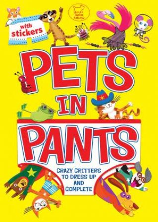 Pets In Pants by Various