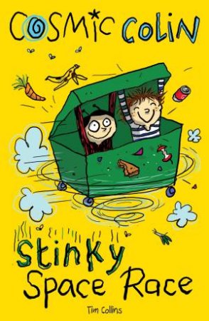 Stinky Space Race by Tim Collins