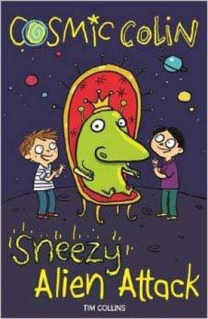 Sneezy Alien Attack by Tim Collins