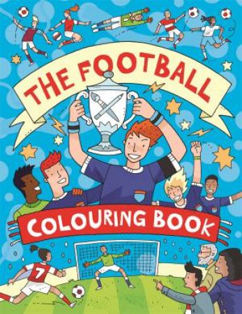 Football Colouring Book by Clive Goodyer