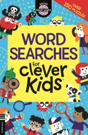 Wordsearches For Clever Kids by Gareth Moore