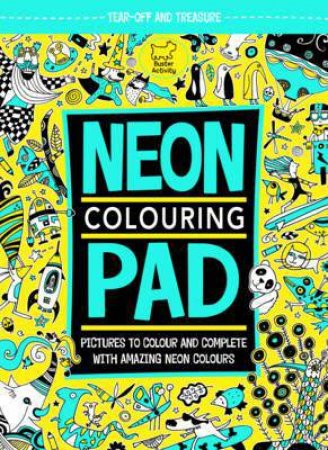 The Neon Colouring Pad by Julian Mosedale