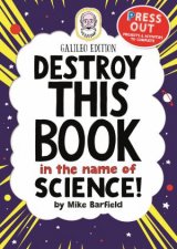 Destroy This Book In The Name Of Science