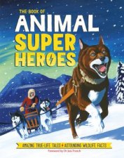 The Book Of Animal Superheroes