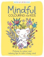 Mindful Colouring For Kids