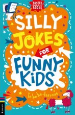 Silly Jokes For Funny Kids