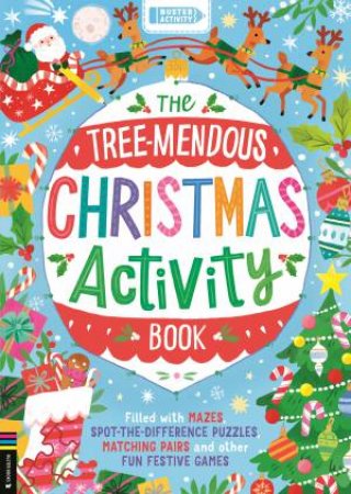 The Tree-mendous Christmas Activity Book by  & Kathryn Selbert