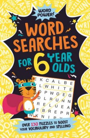Wordsearches For 6 Year Olds by Gareth Moore