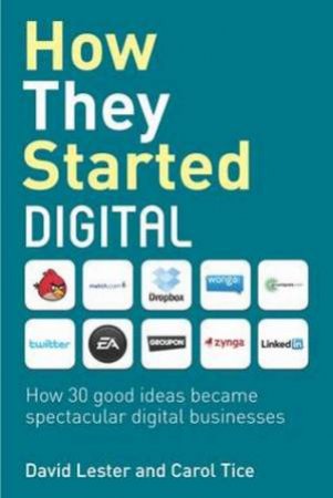 How They Started Digital by David Lester