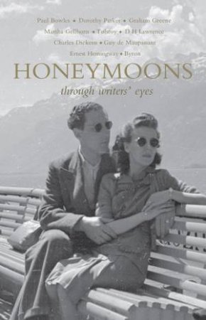 Honeymoons by Roger Hudson & Rose Baring