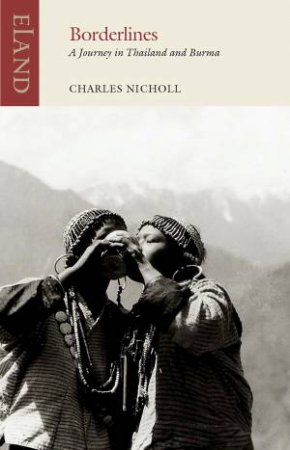 Borderlines by Charles Nicholl