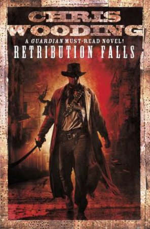 Retribution Falls by Chris Wooding