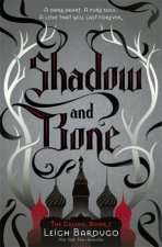 Shadow and Bone