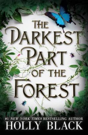 The Darkest Part of the Forest by Holly Black