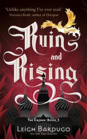 Ruin And Rising by Leigh Bardugo