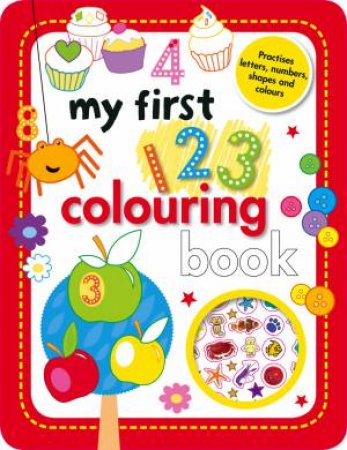 My First 123 Colouring Book by Various