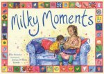 Milky Moments