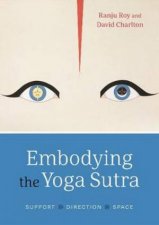 Embodying The Yoga Sutra