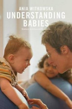 Understanding Babies by Ania Witkowska