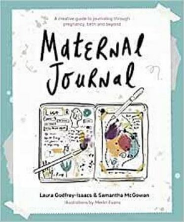 Maternal Journal by L. Godfrey-Isaacs