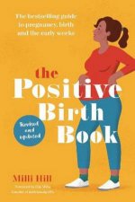 The Positive Birth Book